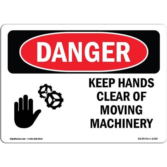 SignMission OS-DS-A-1014-L-1392 10 x 14 in. OSHA Danger Sign - Keep Hands Clear of Moving Machinery