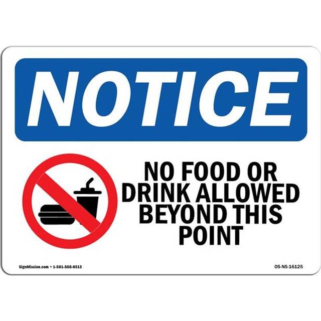 SignMission OS-NS-P-1824-L-16125 OSHA Notice Sign - No Food or Drink Allowed Beyond This Point