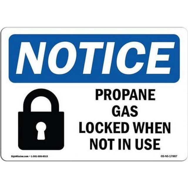 SignMission OS-NS-A-710-L-17887 7 x 10 in. OSHA Notice Sign - Propane Cage Locked When Not in Use