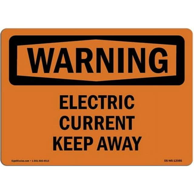 SignMission OS-WS-D-710-L-12085 OSHA Warning Sign - Electric Current Keep Away