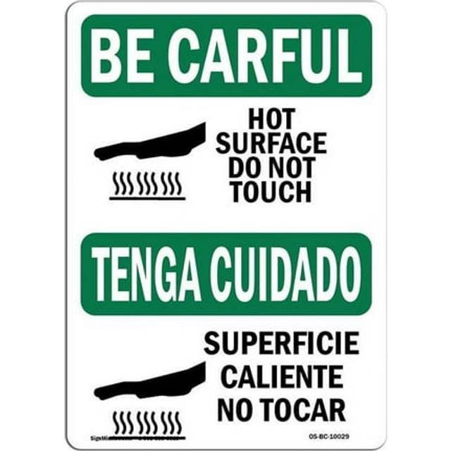 SignMission OS-BC-D-35-L-10029 OSHA Be Careful Sign - Hot Surface Do Not Touch Bilingual