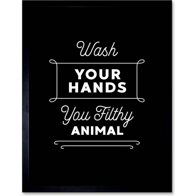 Wash Your Hands You Filthy Animal Toilet Sign - Single Picture Frame Art Prints - Black;White (43.3cm H X 33.3cm W)