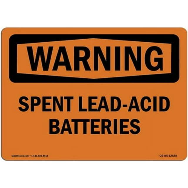 SignMission OS-WS-P-710-L-12838 OSHA Warning Sign - Spent Lead-Acid Batteries