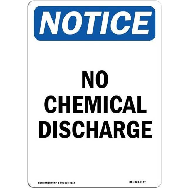 SignMission OS-NS-A-1014-V-14447 10 x 14 in. OSHA Notice Sign - No Chemical Discharge