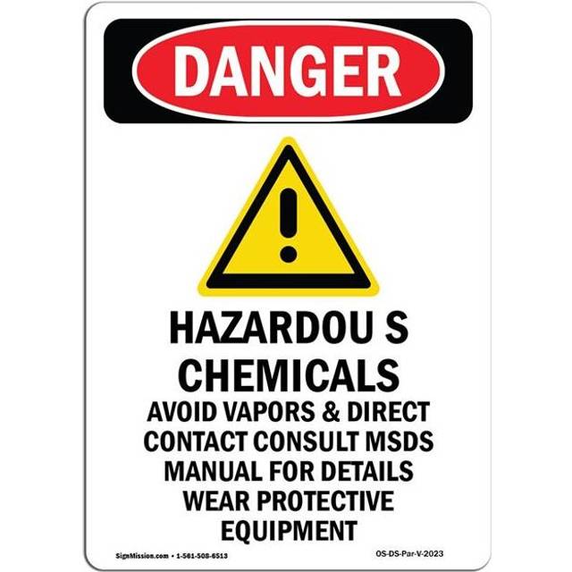 SignMission OS-DS-A-710-V-2023 7 x 10 in. OSHA Danger Sign - GHS Hazardous Chemicals