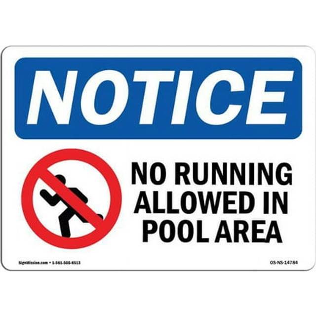 SignMission OS-NS-P-1218-L-14784 OSHA Notice Sign - No Running Allowed in Pool Area