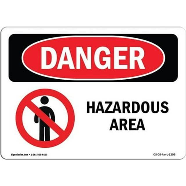SignMission OS-DS-D-35-L-1305 OSHA Danger Sign - Hazardous Area