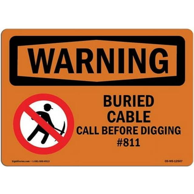 SignMission OS-WS-P-1014-L-12507 OSHA Warning Sign - Buried Cable Call Before Digging No.811