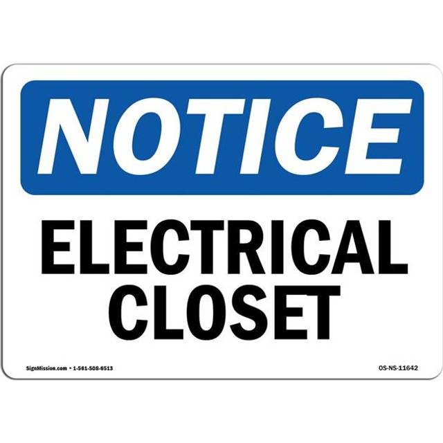 SignMission OS-NS-D-35-L-11642 OSHA Notice Sign - Electrical Closet