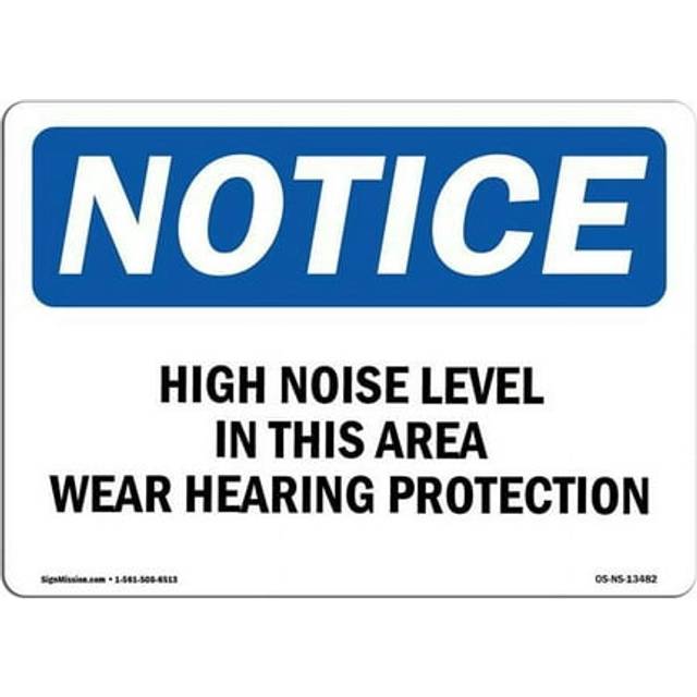 SignMission OS-NS-D-35-L-13482 OSHA Notice Sign - High Noise Level in This Area Wear Hearing
