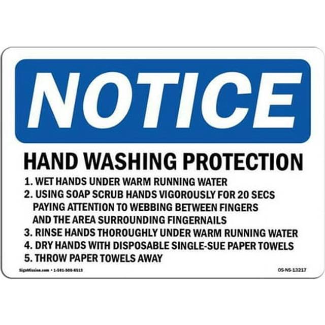 SignMission OS-NS-A-710-L-13217 7 x 10 in. OSHA Notice Sign - Hand Washing Protection 1. Wet Hands Under Warm Running Water