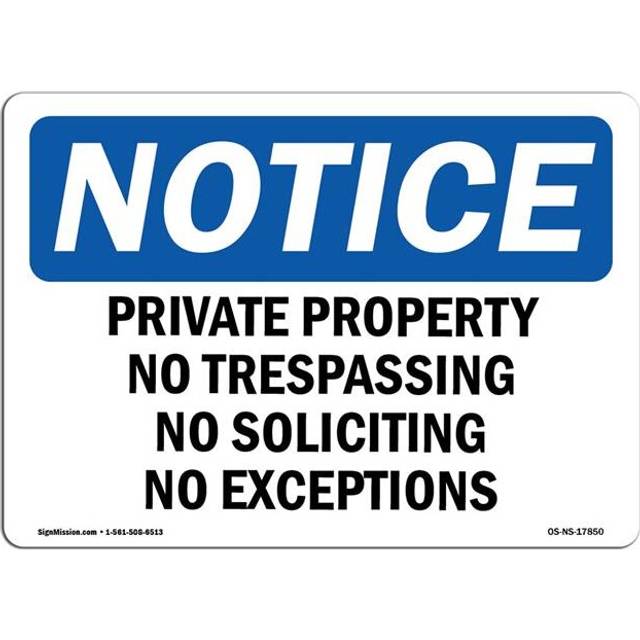 SignMission OS-NS-P-1014-L-17850 OSHA Notice Sign - Private Property No Trespassing No Soliciting