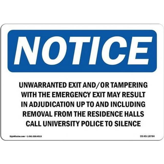 SignMission OS-NS-A-1014-L-18784 10 x 14 in. OSHA Notice Sign - Unwarranted Exit & or Tampering with The Emergency Exit