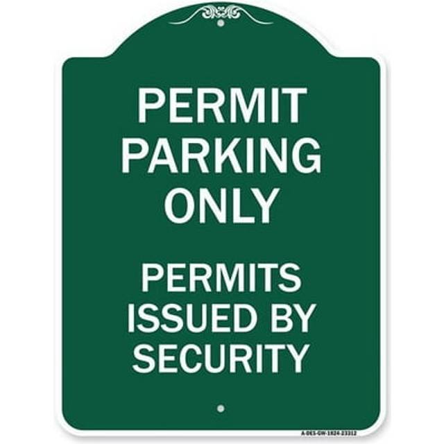 SignMission A-DES-GW-1824-23312 18 x 24 in. Designer Series Sign - Permit Parking Only Permits Issued by Security, Green & White