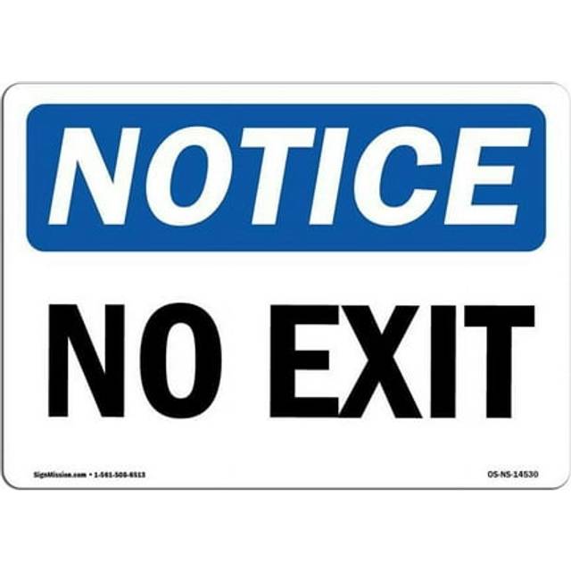 SignMission OS-NS-A-1218-L-14530 12 x 18 in. OSHA Notice Sign - No Exit