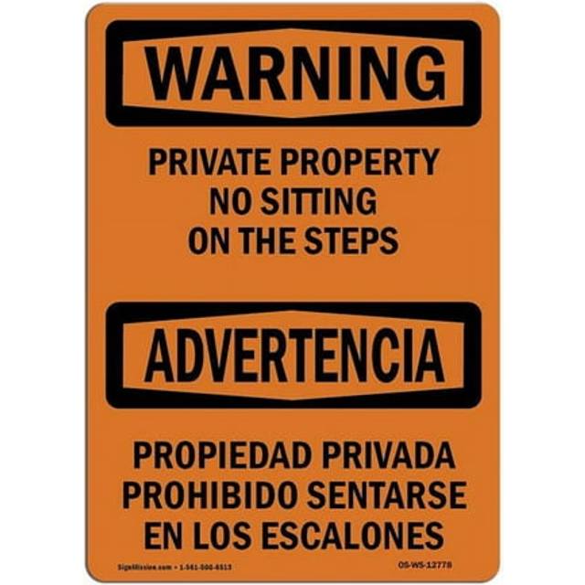 SignMission OS-WS-A-1014-L-12778 10 x 14 in. OSHA Warning Sign - Private Property No Sitting on the Steps