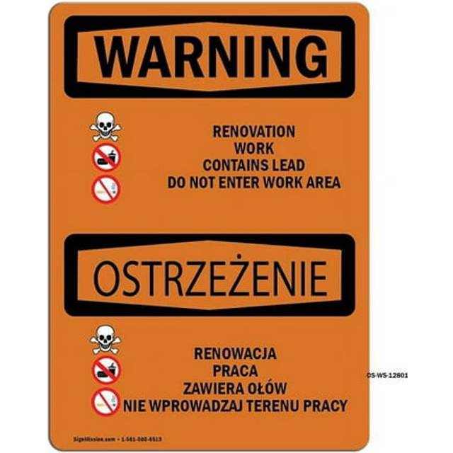 SignMission OS-WS-D-35-L-12800 OSHA Warning Sign - Renovation Work Contains Lead