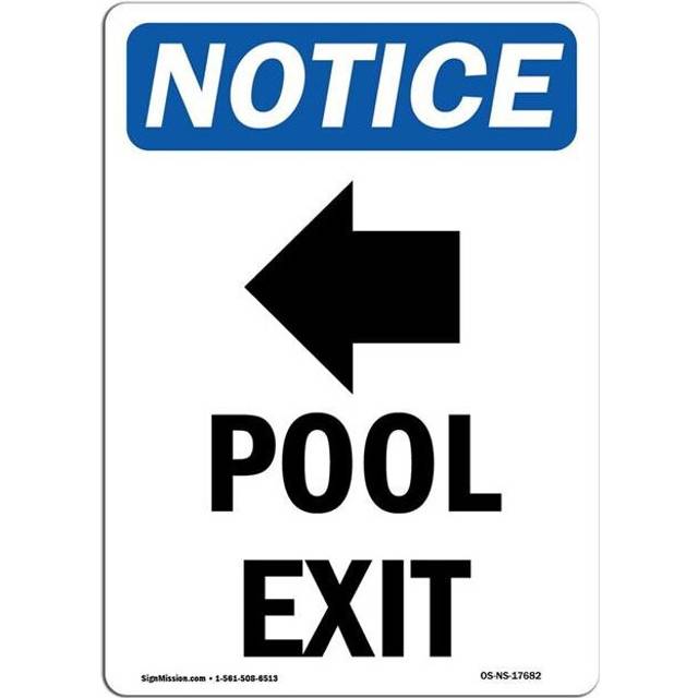SignMission OS-NS-A-1218-V-17682 12 x 18 in. OSHA Notice Sign - Pool Exit Left Arrow