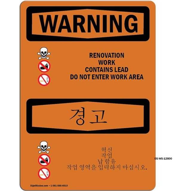 SignMission OS-WS-D-35-L-12800 OSHA Warning Sign - Renovation Work Contains Lead