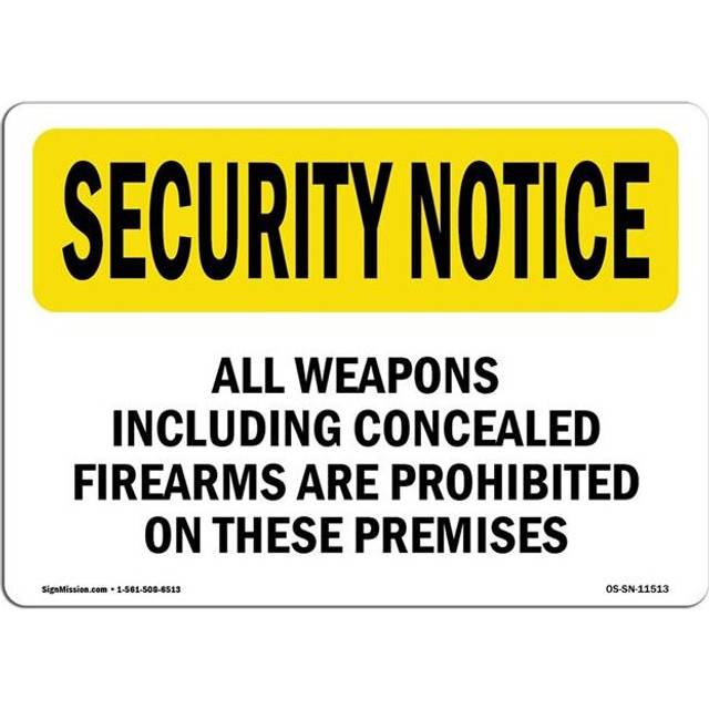 SignMission OS-SN-D-57-L-11513 Security Notice Concealed Firearms Prohibited OSHA Decal Sign