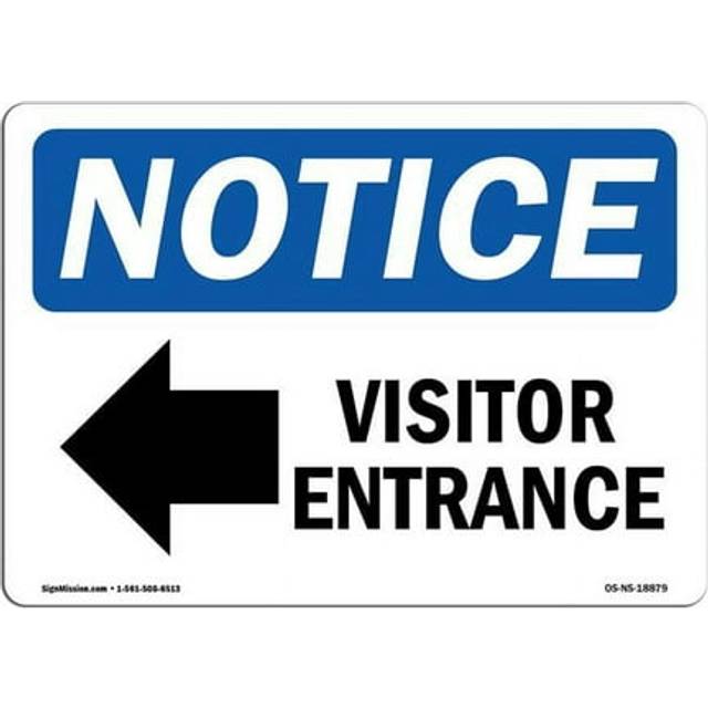 SignMission OS-NS-A-1014-L-18879 10 x 14 in. OSHA Notice Sign - Visitor Entrance Left Arrow