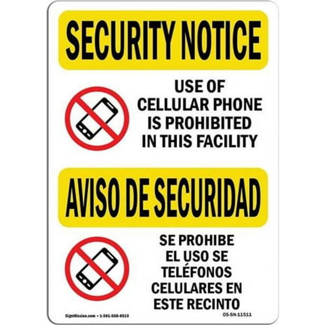 SignMission OS-SN-A-1218-L-11511 12 x 18 in. OSHA Security Notice Sign - Cellular Phone Prohibited Bilingual