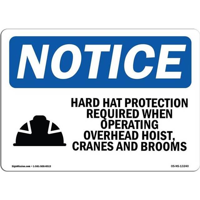 SignMission OS-NS-A-1218-L-13240 12 x 18 in. OSHA Notice Sign - Hard Hat Protection Required