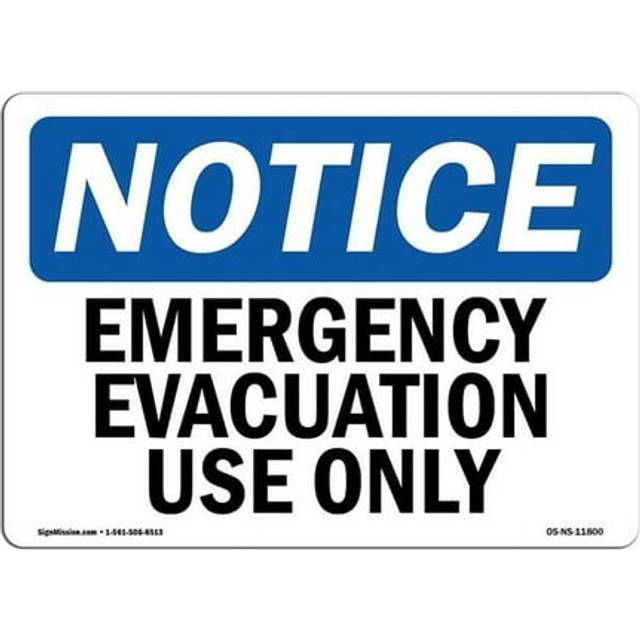 SignMission OS-NS-A-1218-L-11800 12 x 18 in. OSHA Notice Sign - Emergency Evacuation Use Only