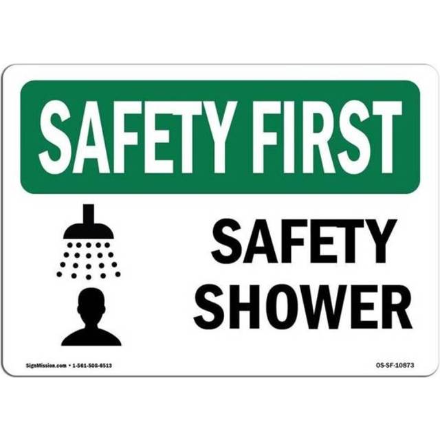 SignMission OS-SF-A-710-L-10873 7 x 10 in. OSHA Safety First Sign - Safety Shower