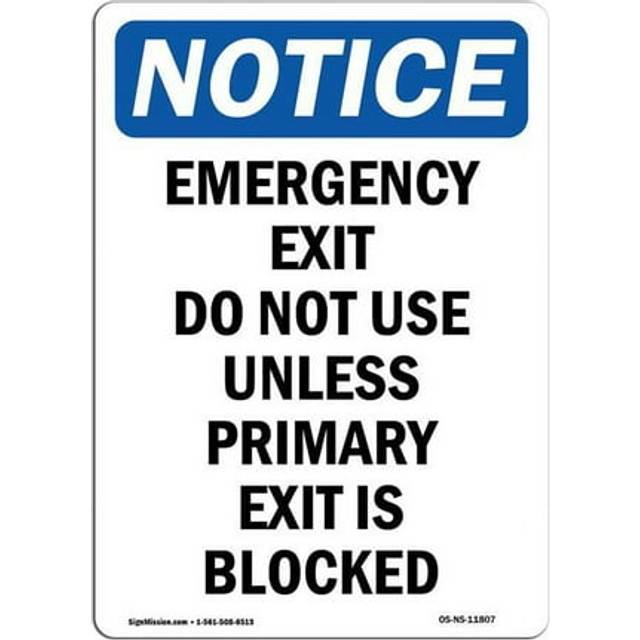 SignMission OS-NS-A-710-V-11807 7 x 10 in. OSHA Notice Sign - Emergency Exit Do Not Use Unless