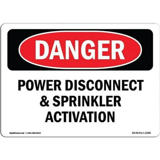 SignMission OS-DS-A-1218-L-2385 12 x 18 in. OSHA Danger Sign - Power Disconnect & Sprinkler Activation