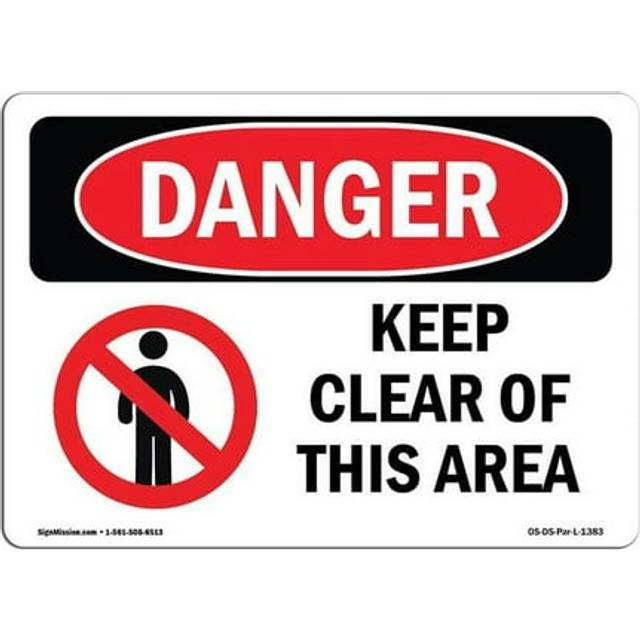 SignMission OS-DS-A-1218-L-1383 12 x 18 in. OSHA Danger Sign - Keep Clear of This Area