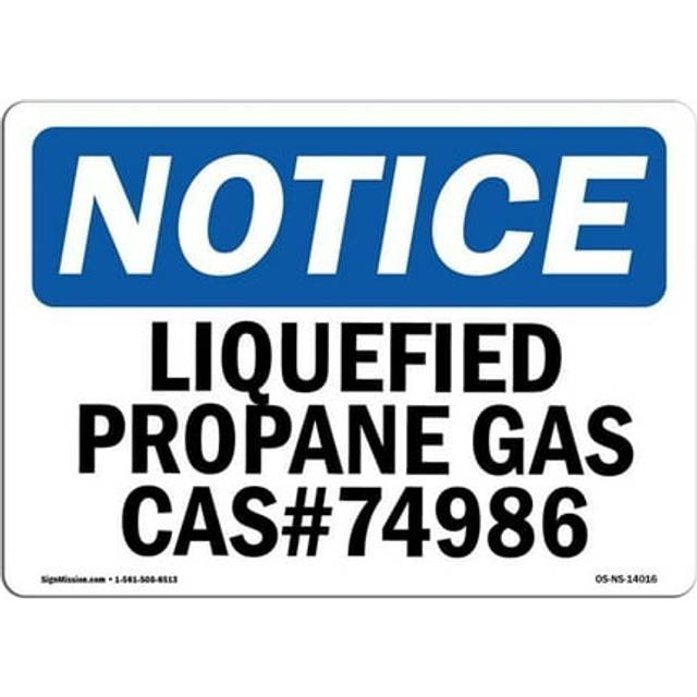SignMission OS-NS-A-710-L-14016 7 x 10 in. OSHA Notice Sign - Liquefied Propane Gas CasNo. 74986