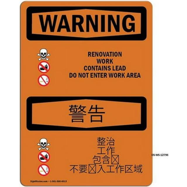 SignMission OS-WS-A-710-L-12796 7 x 10 in. OSHA Warning Sign - Renovation Work Contains Lead