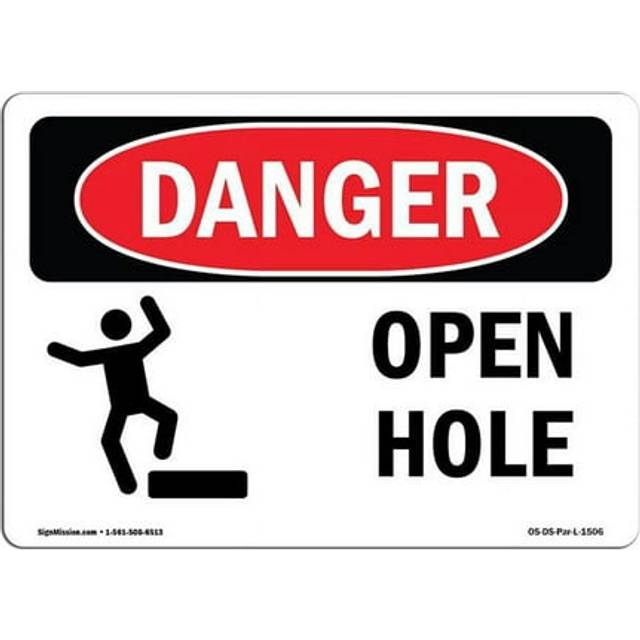 SignMission OS-DS-A-1014-L-1506 10 x 14 in. OSHA Danger Sign - Open Hole