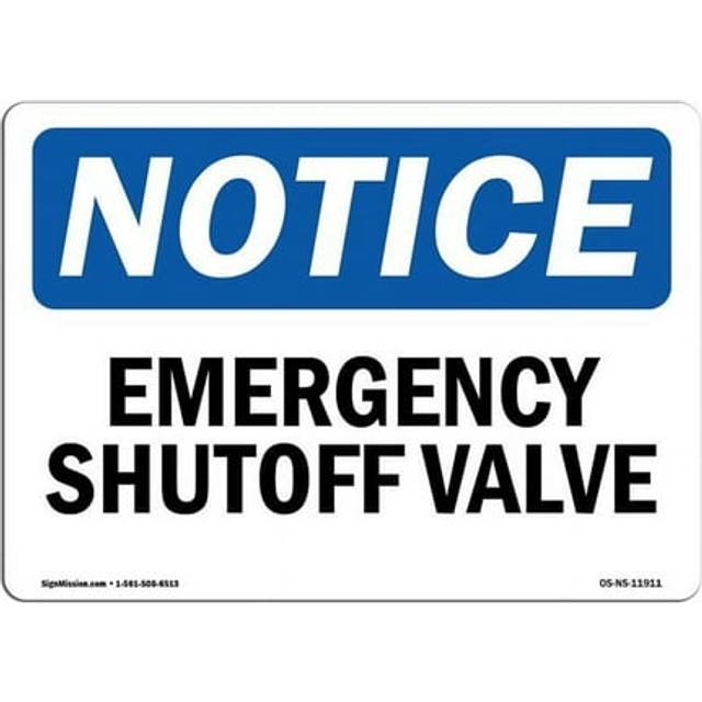 SignMission OS-NS-A-710-L-11911 7 x 10 in. OSHA Notice Sign - Emergency Shutoff Valve
