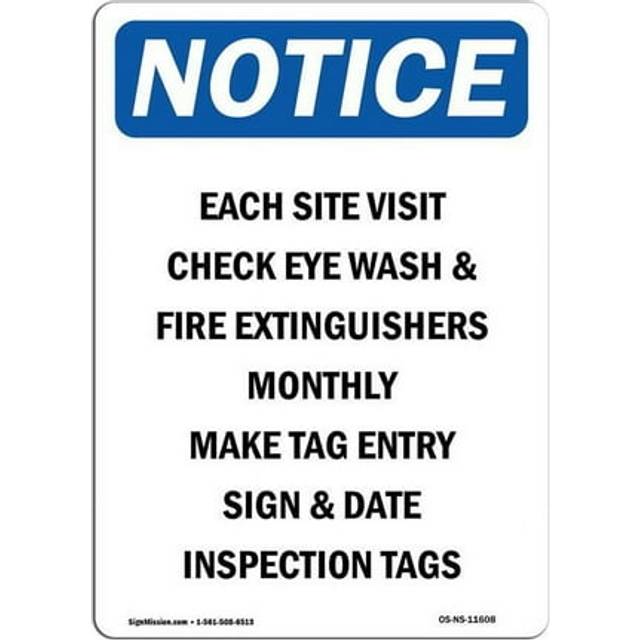 SignMission OS-NS-A-1014-V-11608 10 x 14 in. OSHA Notice Sign - Each Site Visit Check Eye Wash