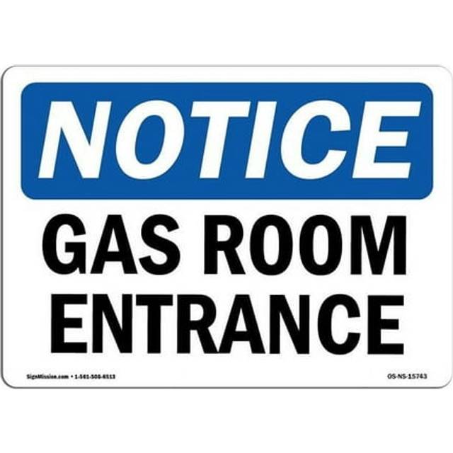 SignMission OS-NS-A-1218-L-15743 12 x 18 in. OSHA Notice Sign - Notice Gas Room Entrance
