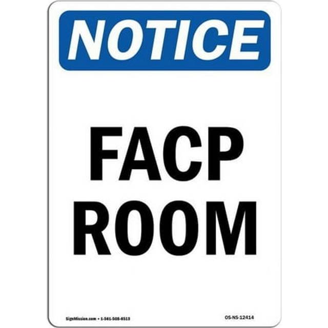 SignMission OS-NS-A-710-V-12414 7 x 10 in. OSHA Notice Sign - Facp Room