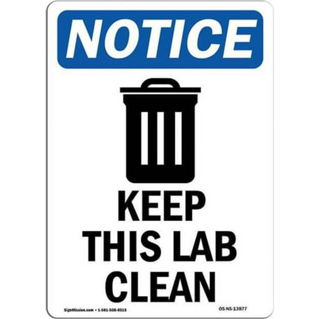SignMission OS-NS-A-1218-V-13877 12 x 18 in. OSHA Notice Sign - Keep This Lab Clean