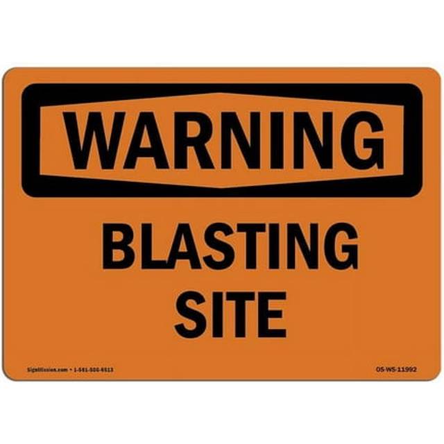 SignMission OS-WS-A-710-L-11992 7 x 10 in. OSHA Warning Sign - Blasting Site