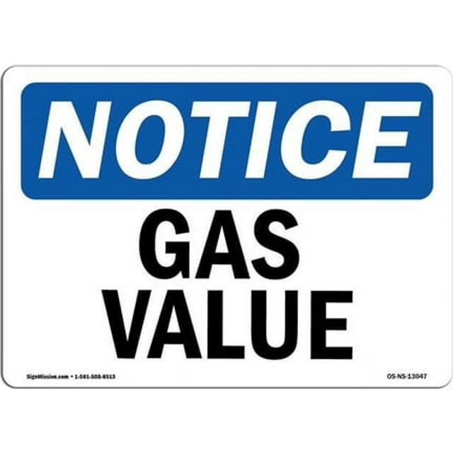SignMission OS-NS-A-1014-L-13047 10 x 14 in. OSHA Notice Sign - Gas Valve