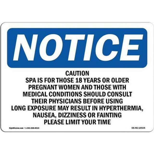 SignMission OS-NS-A-1218-L-10504 12 x 18 in. OSHA Notice Sign - Caution Spa is for Those 18 Years & Older
