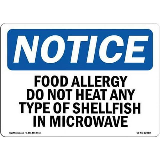 SignMission OS-NS-A-1218-L-12810 12 x 18 in. OSHA Notice Sign - Food Allergy Do Not Heat Any Type of Shellfish