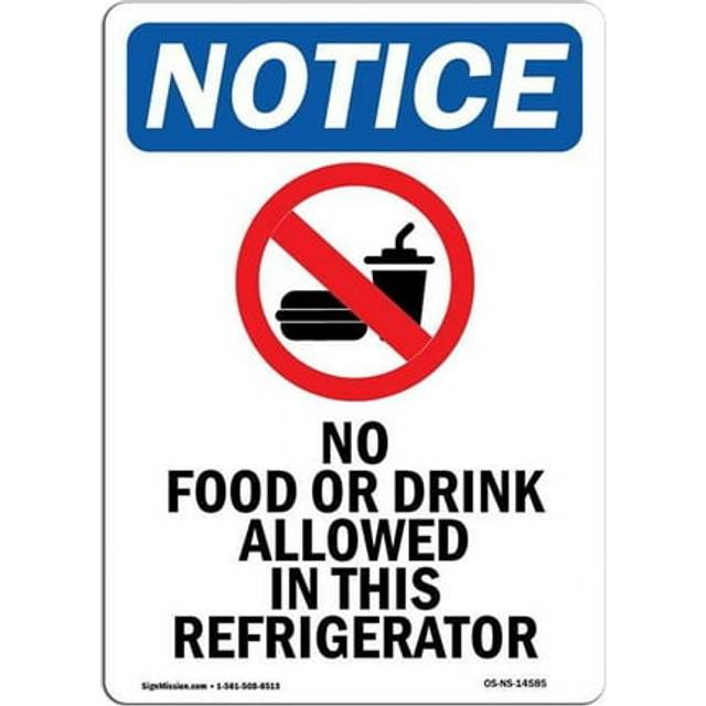 SignMission OS-NS-A-710-V-14585 7 x 10 in. OSHA Notice Sign - No Food or Drink Allowed