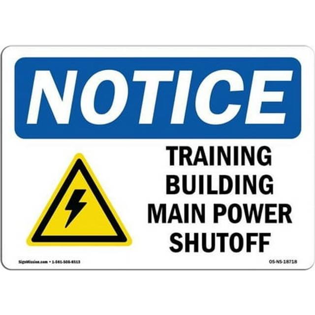 SignMission OS-NS-A-1218-L-18718 12 x 18 in. OSHA Notice Sign - Training Building Main Power Shutoff