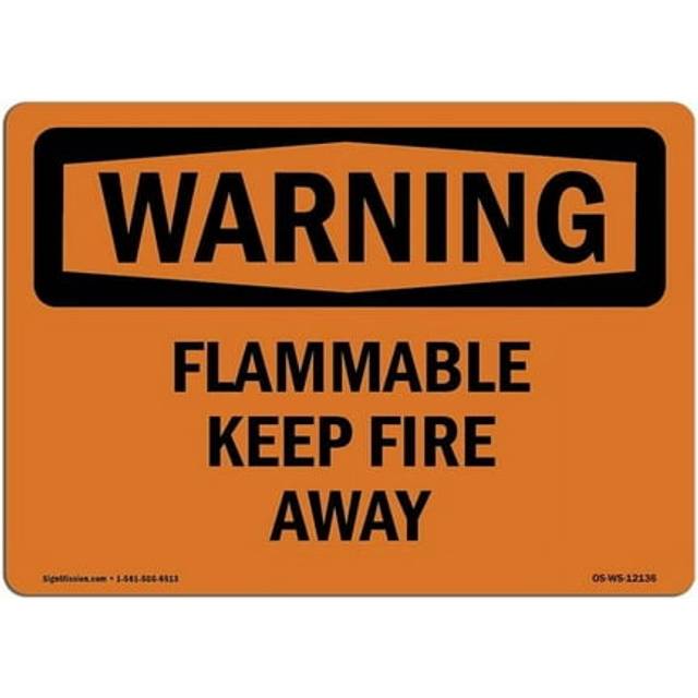 SignMission OS-WS-A-1218-L-12136 12 x 18 in. OSHA Warning Sign - Flammable Keep Fire Away