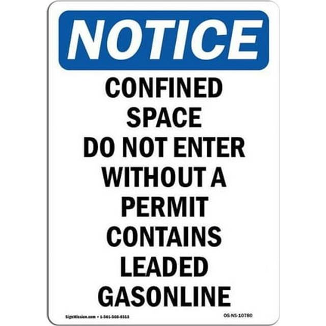 SignMission OS-NS-A-710-V-10780 7 x 10 in. OSHA Notice Sign - Confined Space Do Not Enter without a Permit