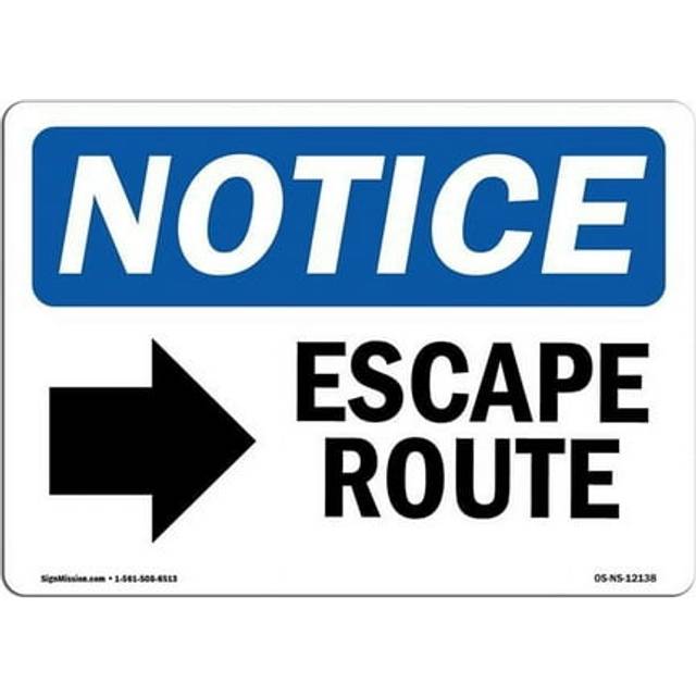 SignMission OS-NS-A-1014-L-12138 10 x 14 in. OSHA Notice Sign - Escape Route Right Arrow