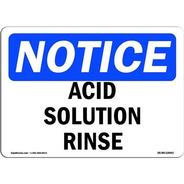 SignMission OS-NS-A-1218-L-10043 12 x 18 in. OSHA Notice Sign - Acid Solution Rinse